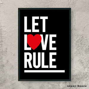 LET LOVE RULE (black/white)